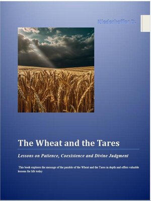 cover image of The Wheat and the Tares